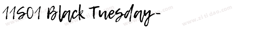 11S01 Black Tuesday字体转换